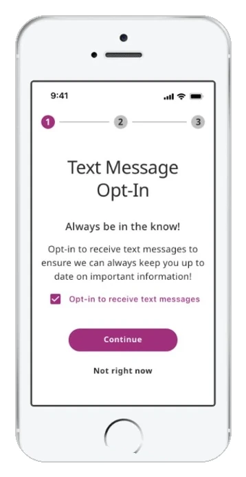 The Text Message Opt-In screen — a checkbox to receive text messages above Continue and &ldquo;Not right now&rdquo;