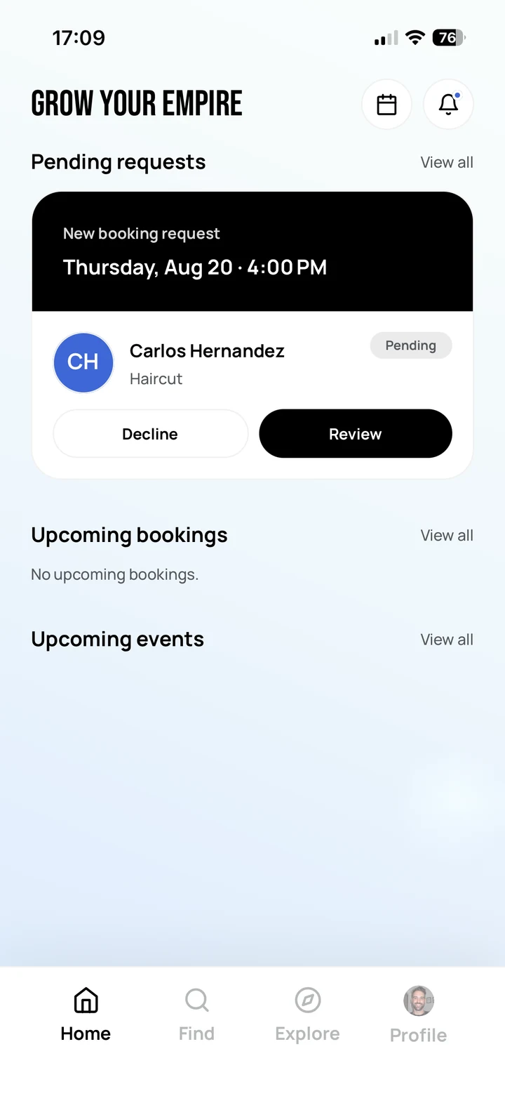 Empire Biz: the Grow Your Empire dashboard with the new booking request at the top carrying Decline and Review actions